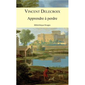 Apprendre à perdre