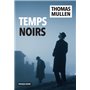 Temps noirs