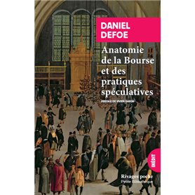 Anatomie de la Bourse et des pratiques spéculatives