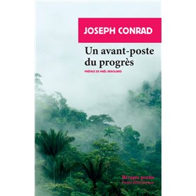 Un avant-poste du progrès