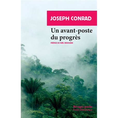 Un avant-poste du progrès