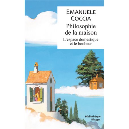 Philosophie de la maison