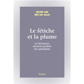 Le fétiche et la plume