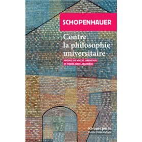 Contre la philosophie universitaire