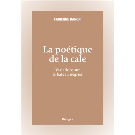 La poétique de la cale