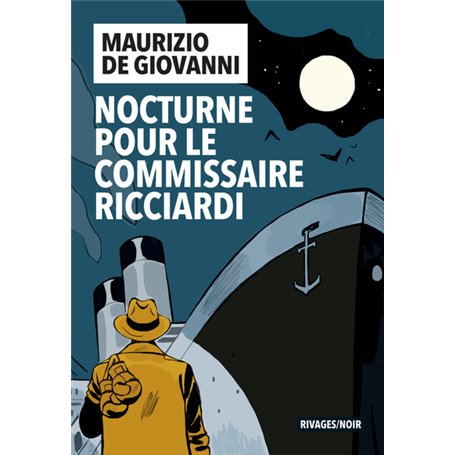 Nocturne pour le commissaire Ricciardi