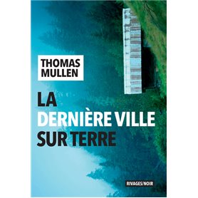 La dernière ville sur terre