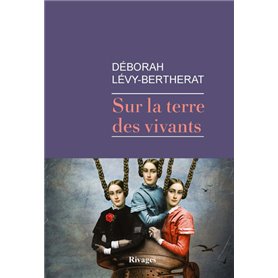 Sur la terre des vivants