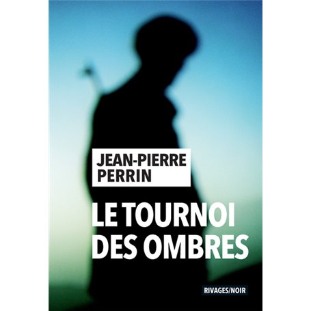 Le tournoi des ombres