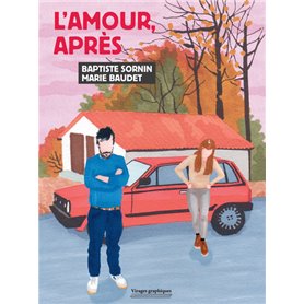 L'amour, après