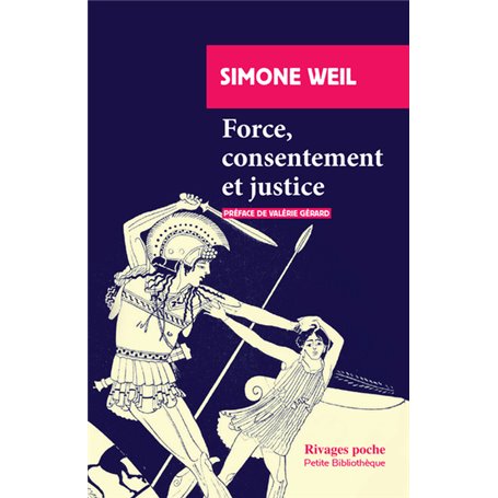 Force, consentement et justice