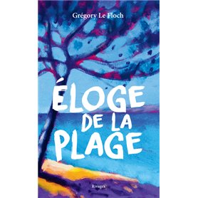 Eloge de la plage