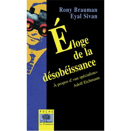 Eloge de la désobéissance - Poche