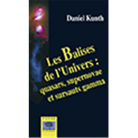 Les Balises de l'Univers - Poche