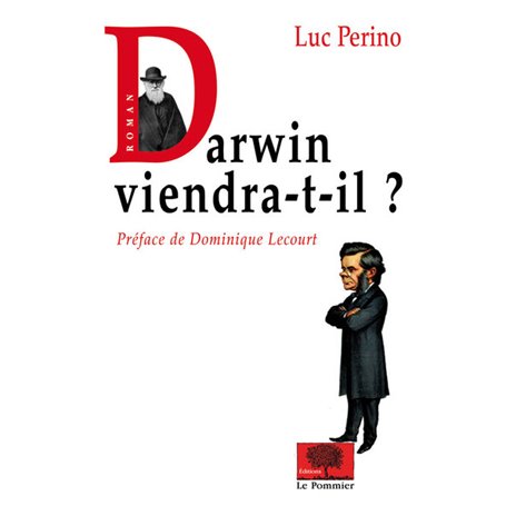 Darwin viendra-t-il?