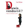 Darwin viendra-t-il?