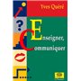 Enseigner, communiquer