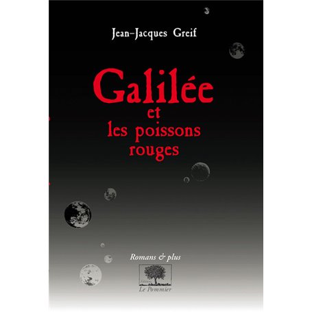 Galilée et les poissons rouges