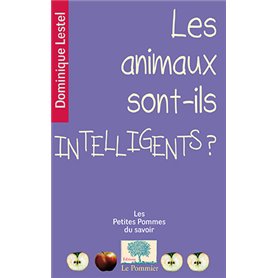 Les animaux sont-ils intelligents?