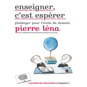 Enseigner, c'est espérer