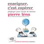 Enseigner, c'est espérer