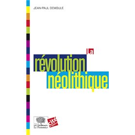 La révolution néolithique