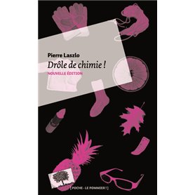 Drôle de chimie ! - Poche