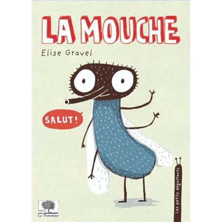 La mouche