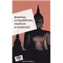 Le bouddhisme, tradition et modernité - Poche