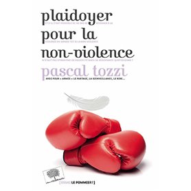 Plaidoyer pour la non-violence