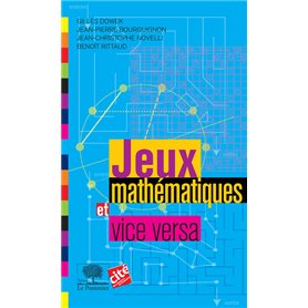 Jeux mathématiques et vice versa