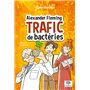 Alexander Fleming, trafic de bactéries