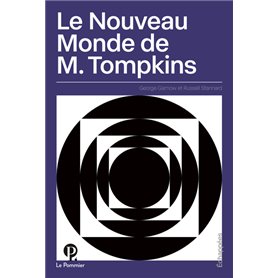 Le Nouveau Monde de M. Tompkins