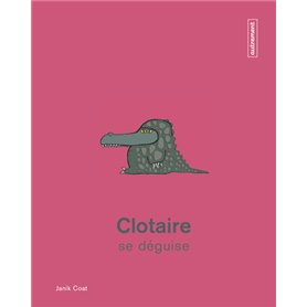 Clotaire se déguise