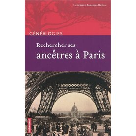 Rechercher ses ancêtres à Paris