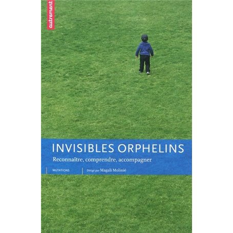 Invisibles orphelins