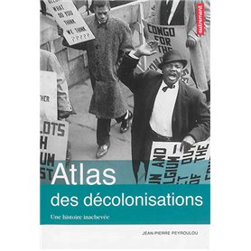 Atlas des décolonisations