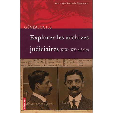 Explorer les archives judiciaires