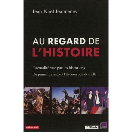 Au regard de l'histoire