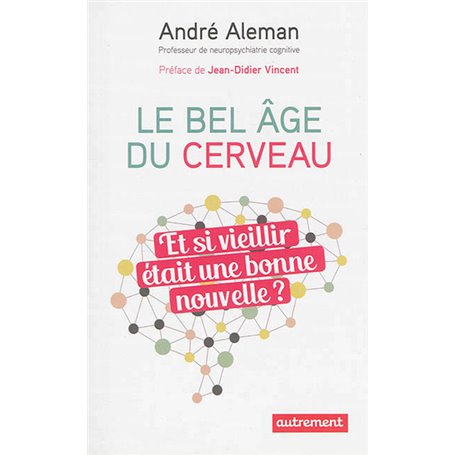 Le Bel Âge du cerveau