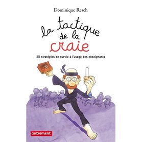 La tactique de la craie