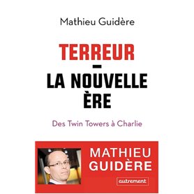 Terreur : la nouvelle ère