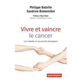 Vivre et vaincre le cancer