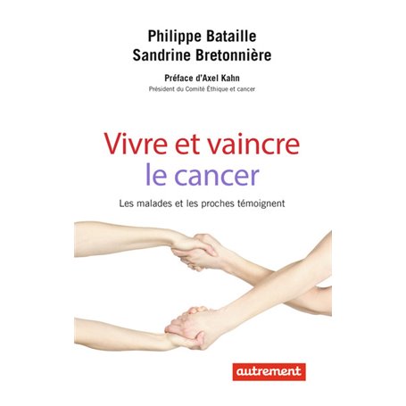 Vivre et vaincre le cancer