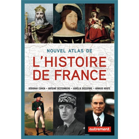 Nouvel Atlas de l'Histoire de France