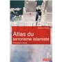 Atlas du terrorisme islamiste