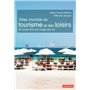 Atlas mondial du tourisme et des loisirs