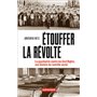 Étouffer la révolte