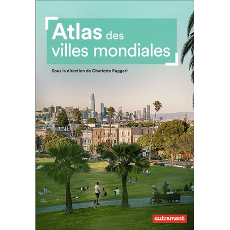 Atlas des villes mondiales