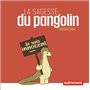 La sagesse du Pangolin